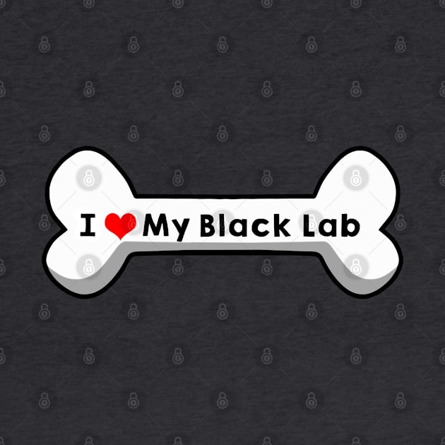 I love My Black Lab by mindofstate